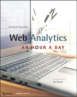 Web Analytics: An Hour a Day by Arinash Kaushik